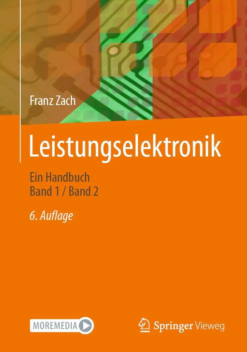 Cover: 9783658314354 | Leistungselektronik | Ein Handbuch Band 1 / Band 2 | Franz Zach | Buch