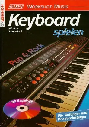 Cover: 9783806814354 | Keyboard spielen - Workshop | Keyboard. | Markus Lonardoni | Buch