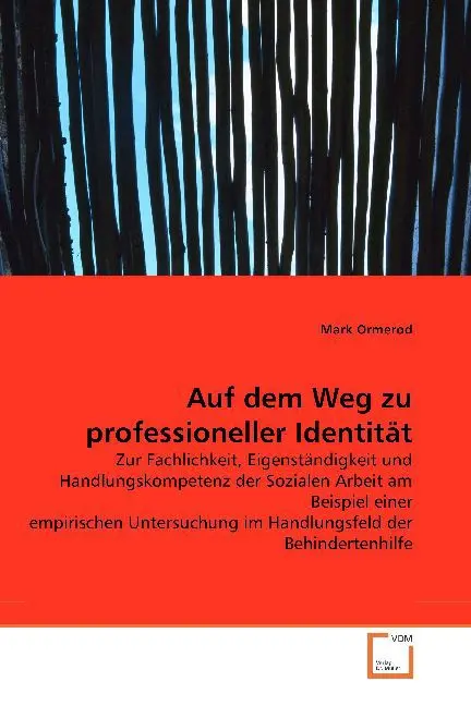 Cover: 9783836444354 | Auf dem Weg zu professioneller Identität | Mark Ormerod | Taschenbuch