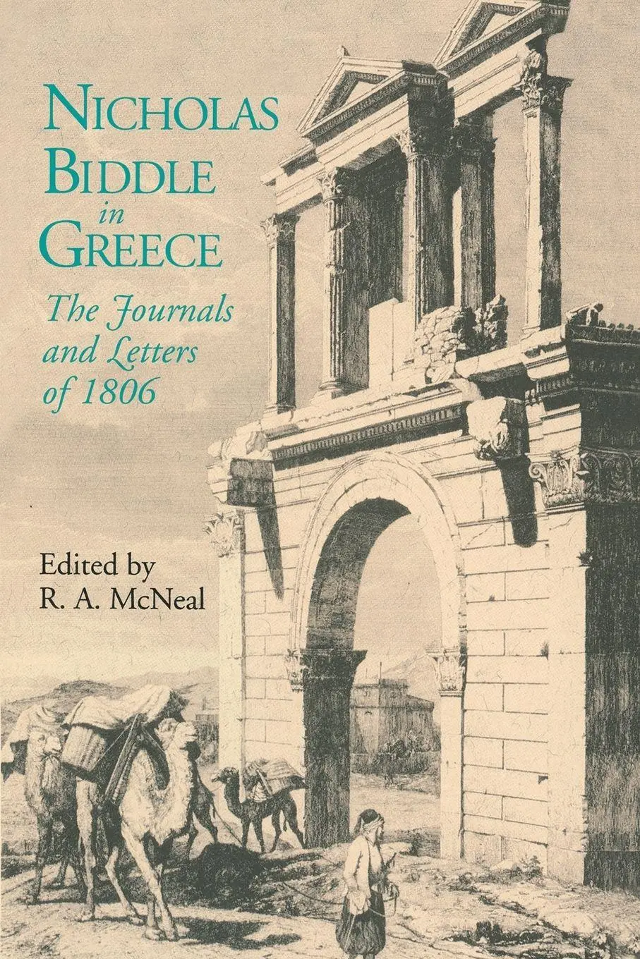 Cover: 9780271034454 | Nicholas Biddle in Greece | The Journals and Letters of 1806 | McNeal