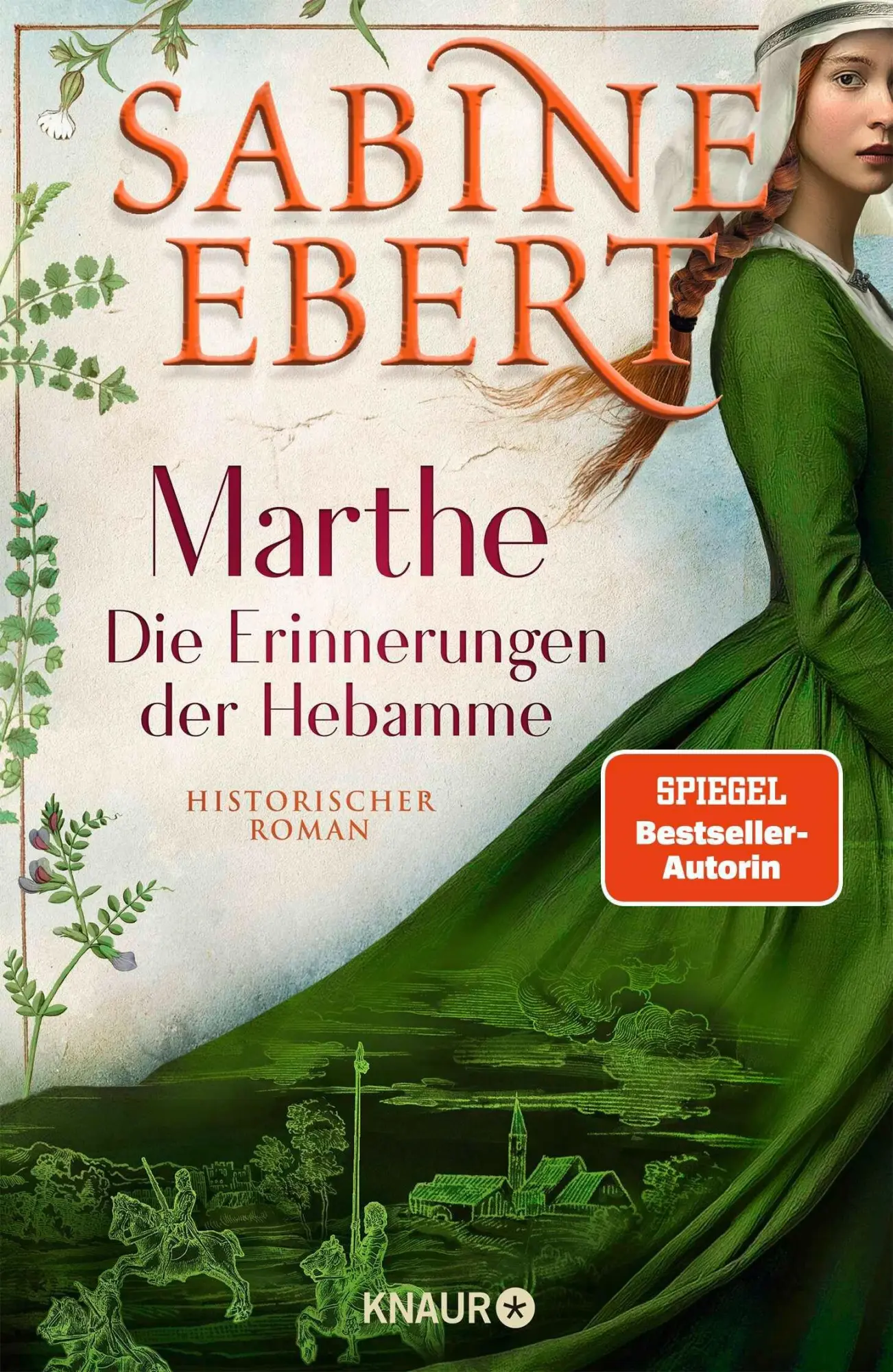 Cover: 9783426574454 | Marthe. Die Erinnerungen der Hebamme | Roman | Sabine Ebert | Buch