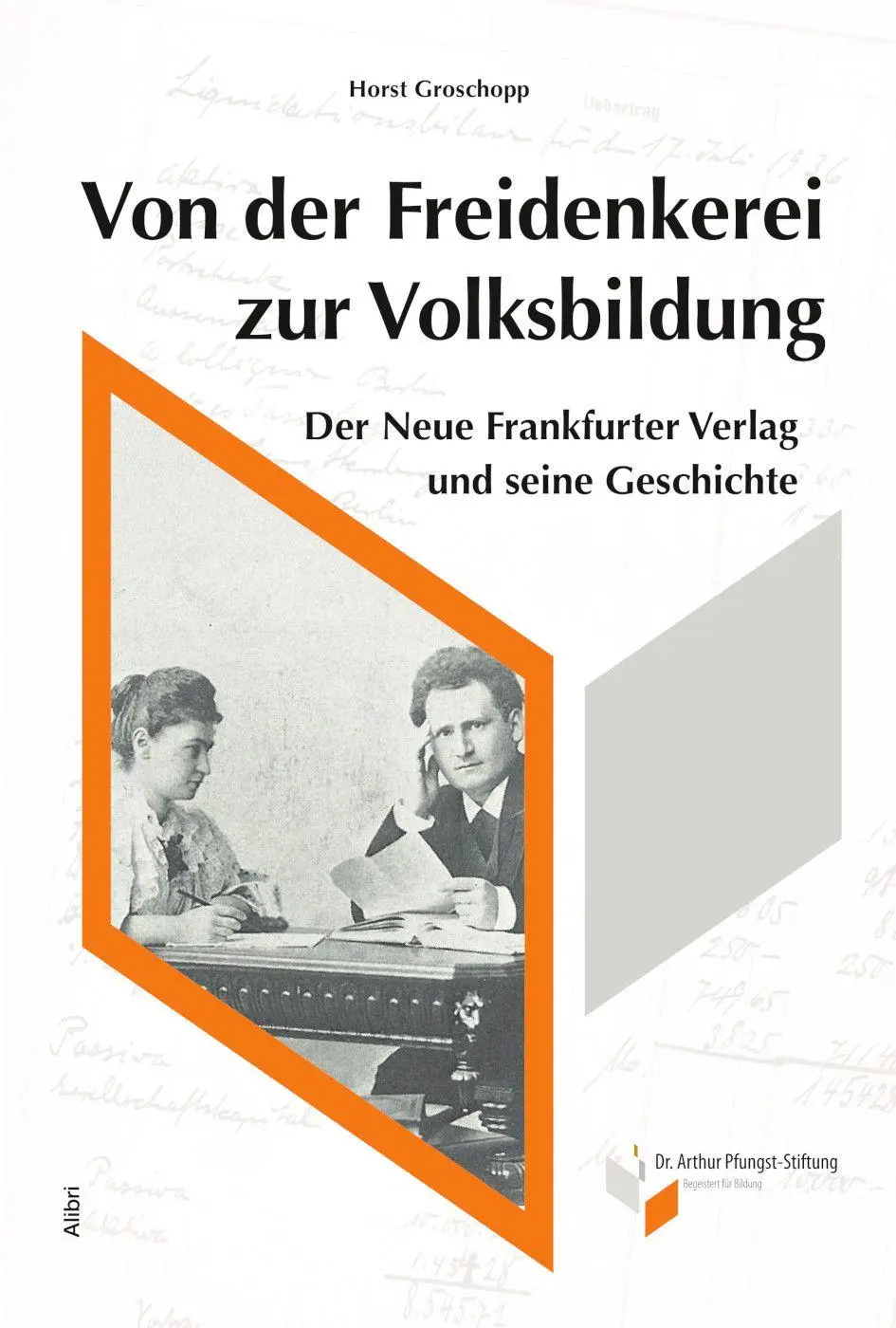 Von der Freidenkerei zur Volksbildung - Neuware