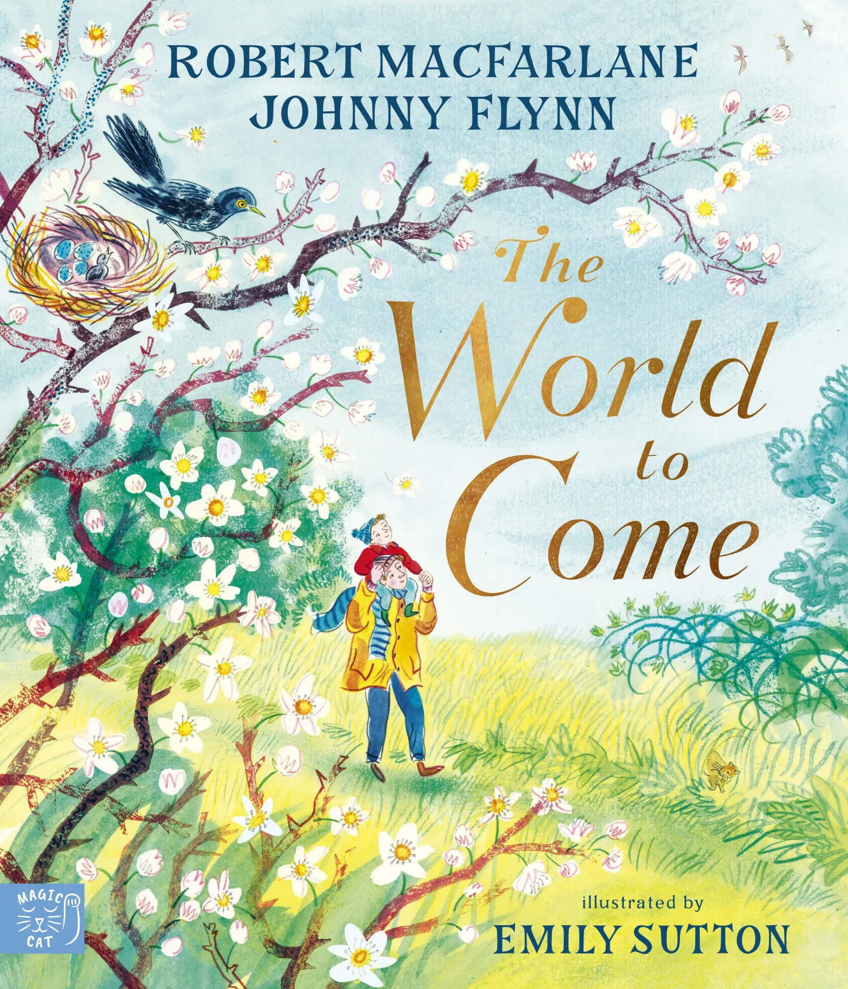 Cover: 9781917044554 | The World to Come | Robert Macfarlane (u. a.) | Taschenbuch | Englisch