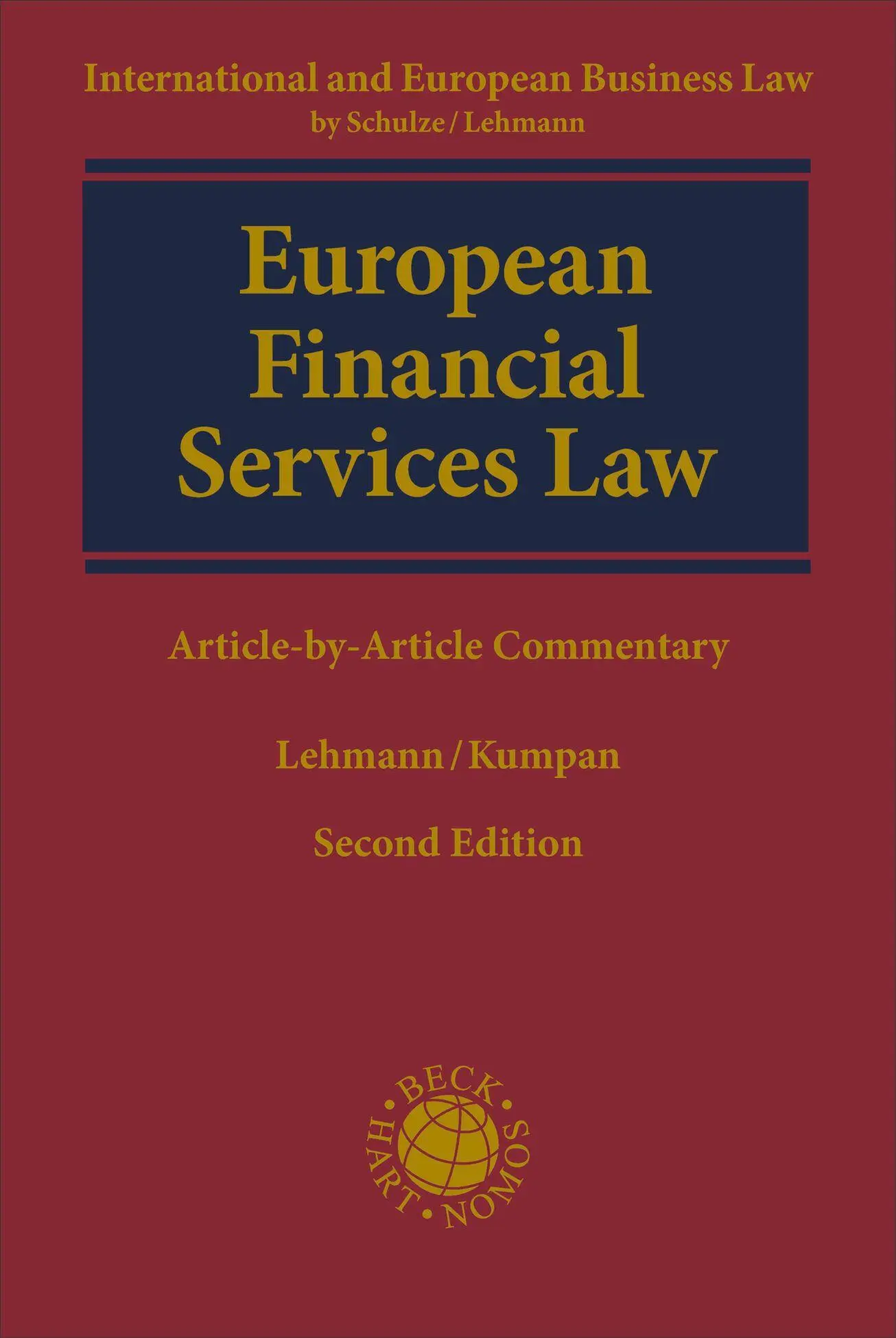 Cover: 9783406834554 | European Financial Services Law | Matthias Lehmann (u. a.) | Buch