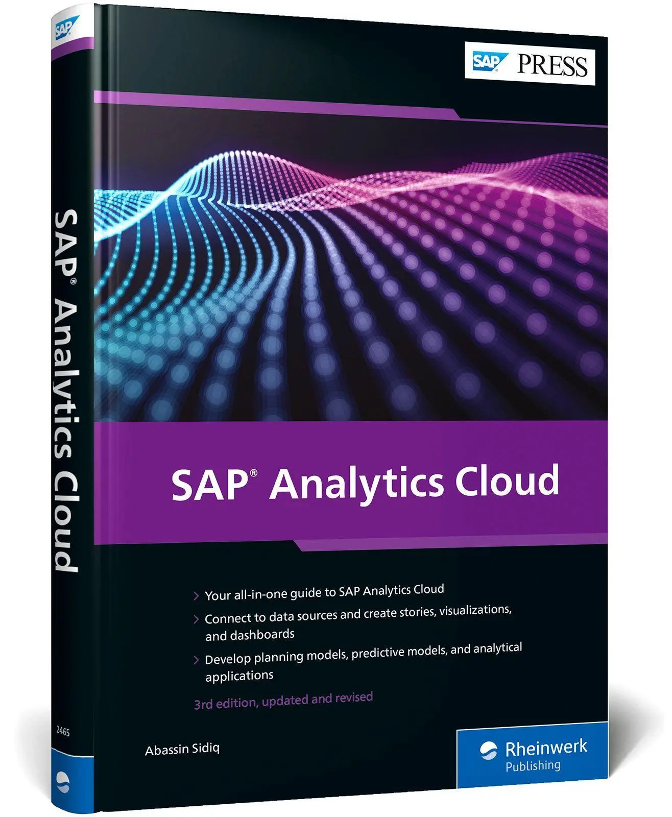Cover: 9781493224654 | SAP Analytics Cloud | Abassin Sidiq | Buch | SAP Press Englisch | 2024