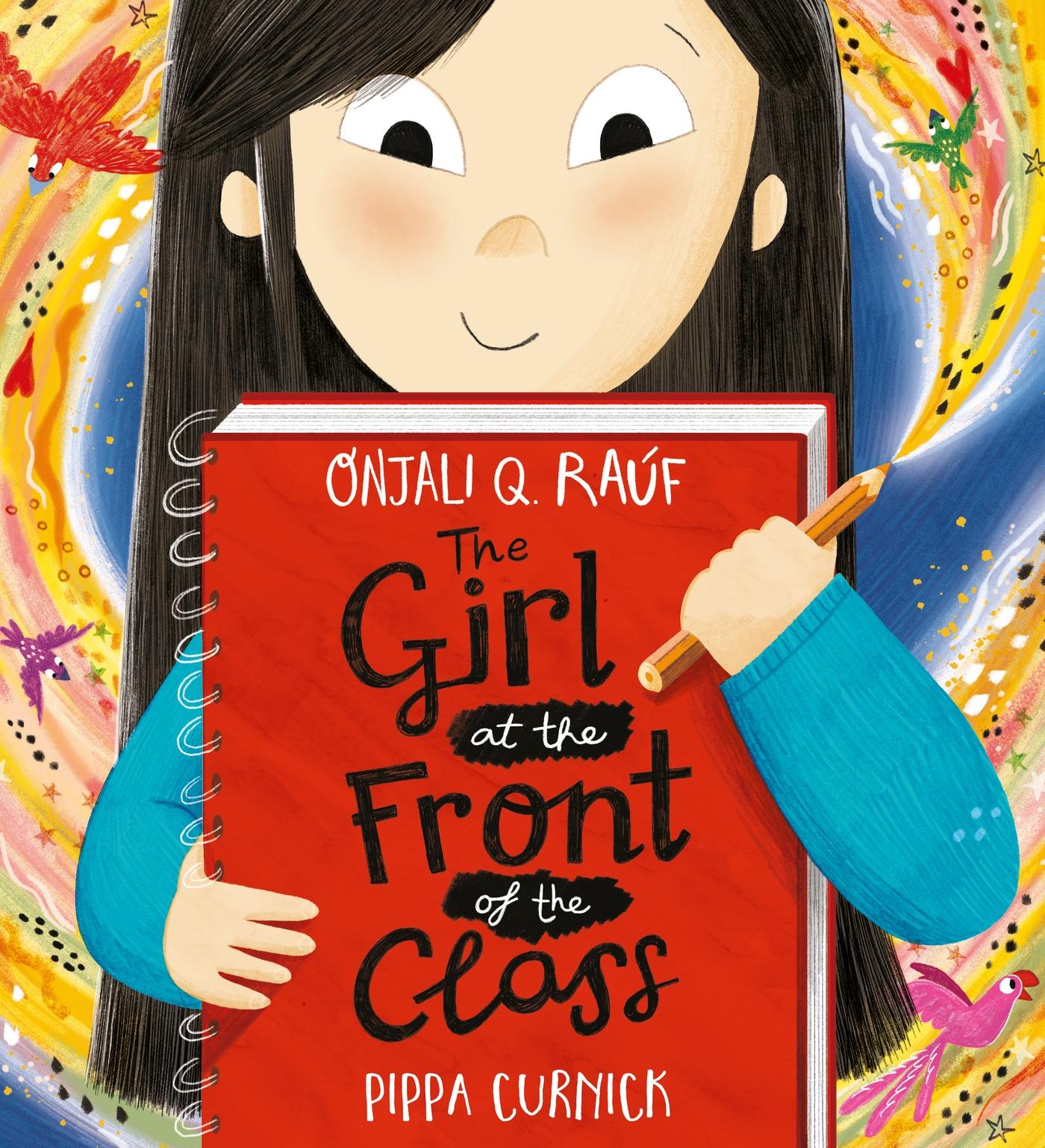 Cover: 9781526364654 | The Girl at the Front of the Class | Onjali Q. Raúf | Buch | 32 S.