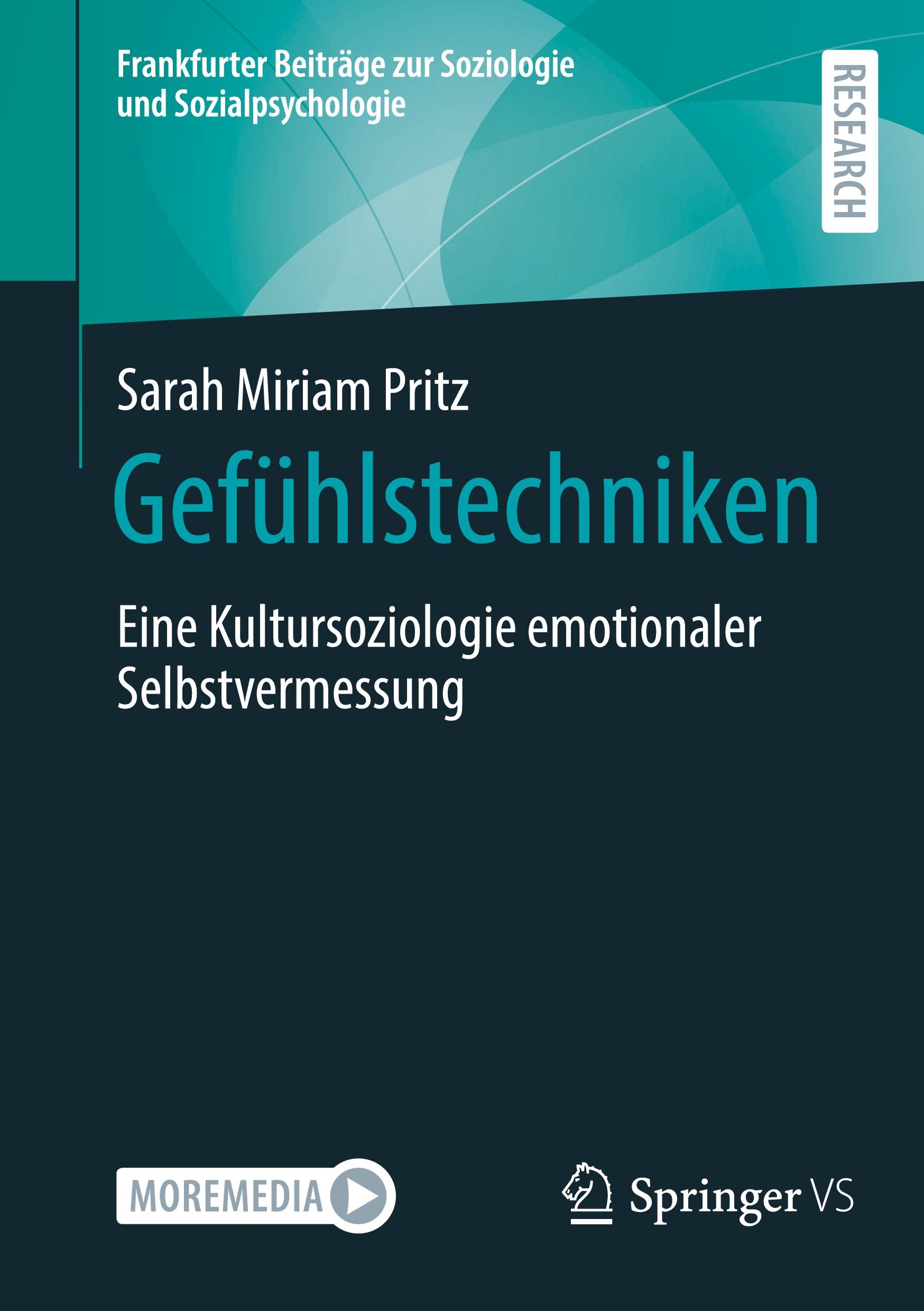 Cover: 9783658454654 | Gefühlstechniken | Eine Kultursoziologie emotionaler Selbstvermessung