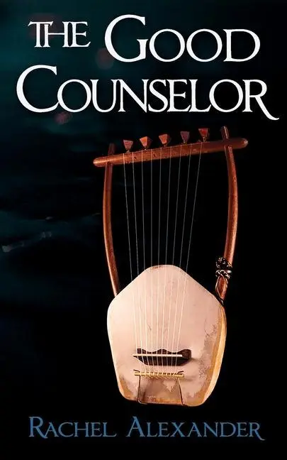 Cover: 9780996644754 | The Good Counselor | Rachel Alexander | Taschenbuch | Englisch | 2022