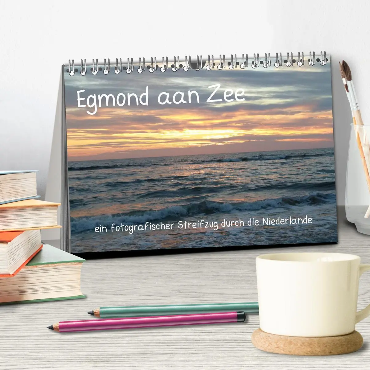 Bild: 9783457924754 | Egmond aan Zee (Tischkalender 2026 DIN A5 quer), CALVENDO...