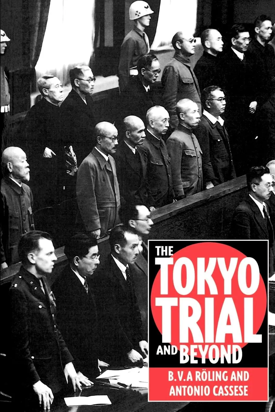 Cover: 9780745614854 | The Tokyo Trial and Beyond | Reflections of a Peacemonger | Buch