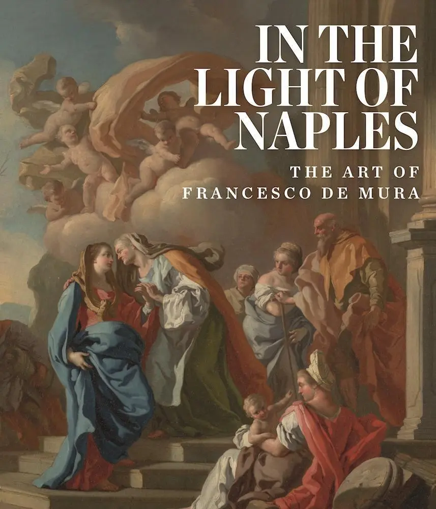 Cover: 9781907804854 | In the Light of Naples | The Art of Francesco de Mura | Blumenthal