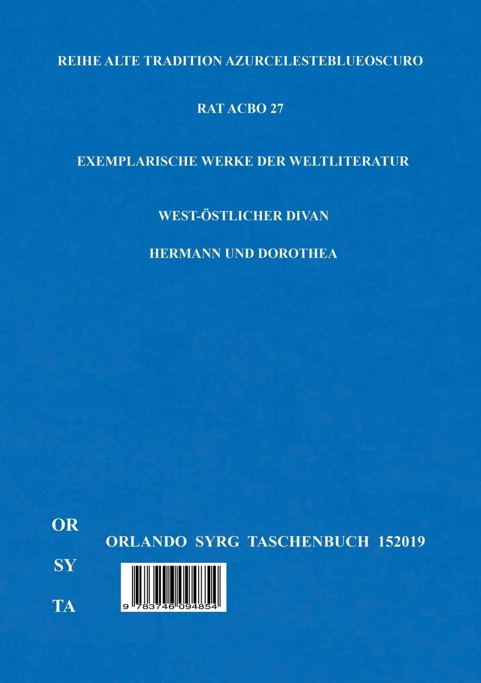 Rückseite: 9783746094854 | Johann Wolfgang von Goethes West-östlicher Divan, Hermann und Dorothea