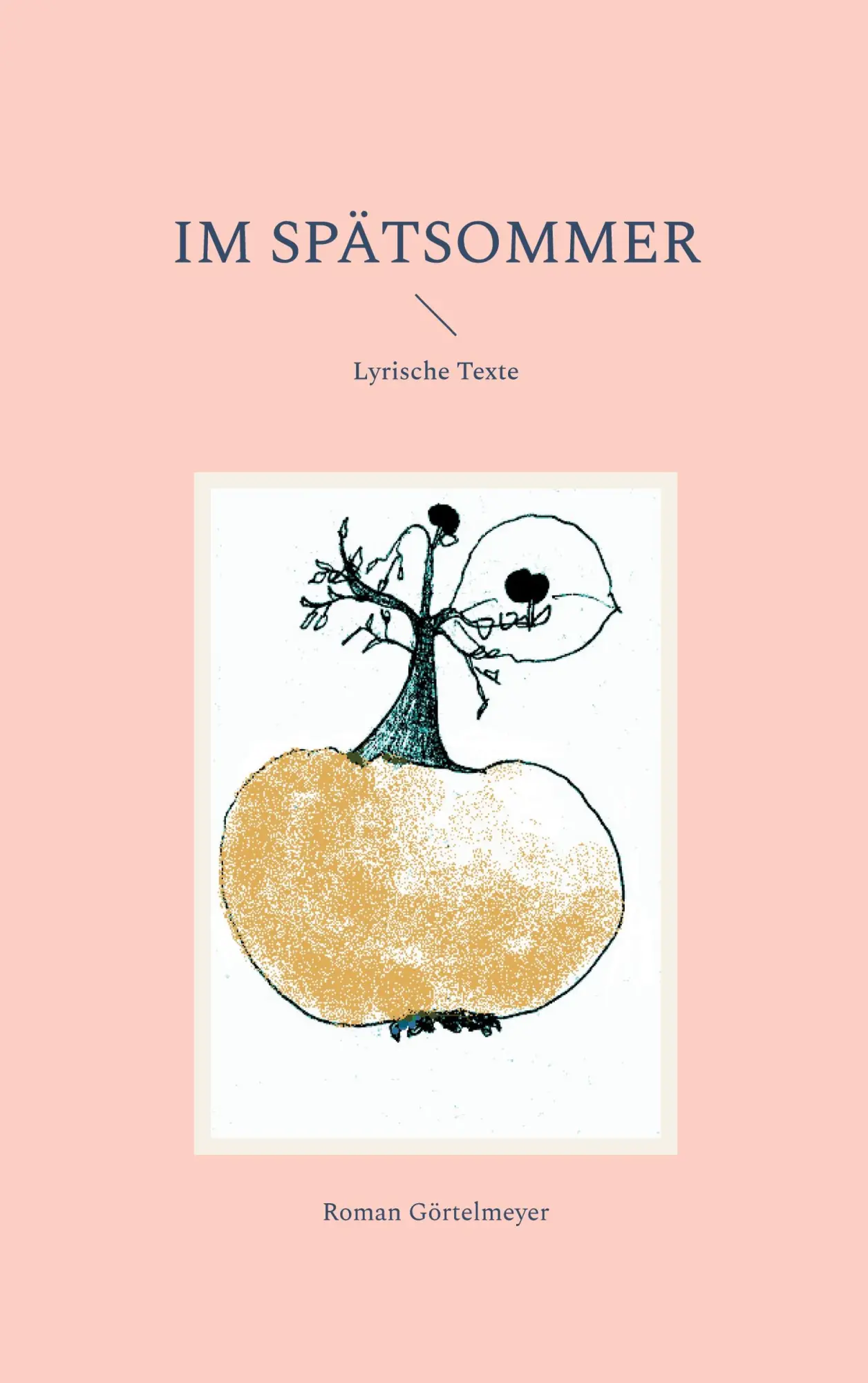 Cover: 9783757814854 | Im Spätsommer | Roman Görtelmeyer | Taschenbuch | 64 S. | Deutsch
