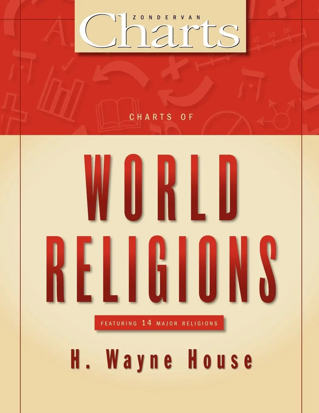 Cover: 9780310204954 | A Charts of World Religions | H. Wayne House | Taschenbuch | Englisch