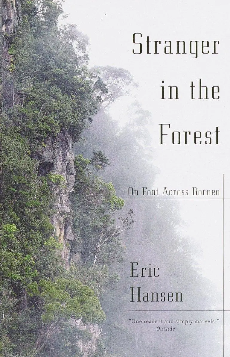 Cover: 9780375724954 | Stranger in the Forest | On Foot Across Borneo | Eric Hansen | Buch
