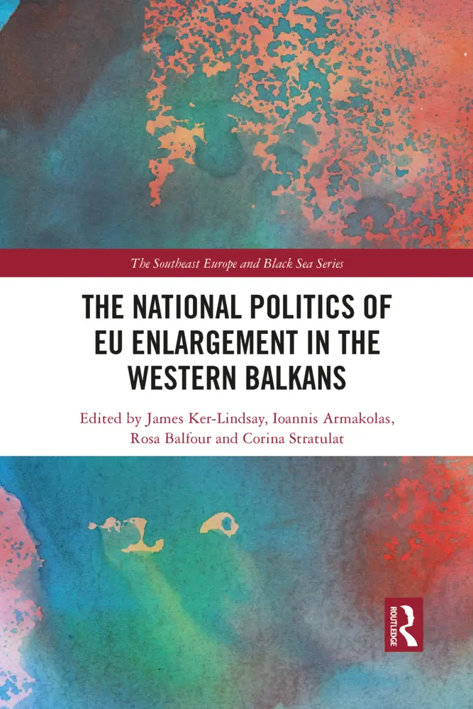Cover: 9781032084954 | The National Politics of EU Enlargement in the Western Balkans | Buch