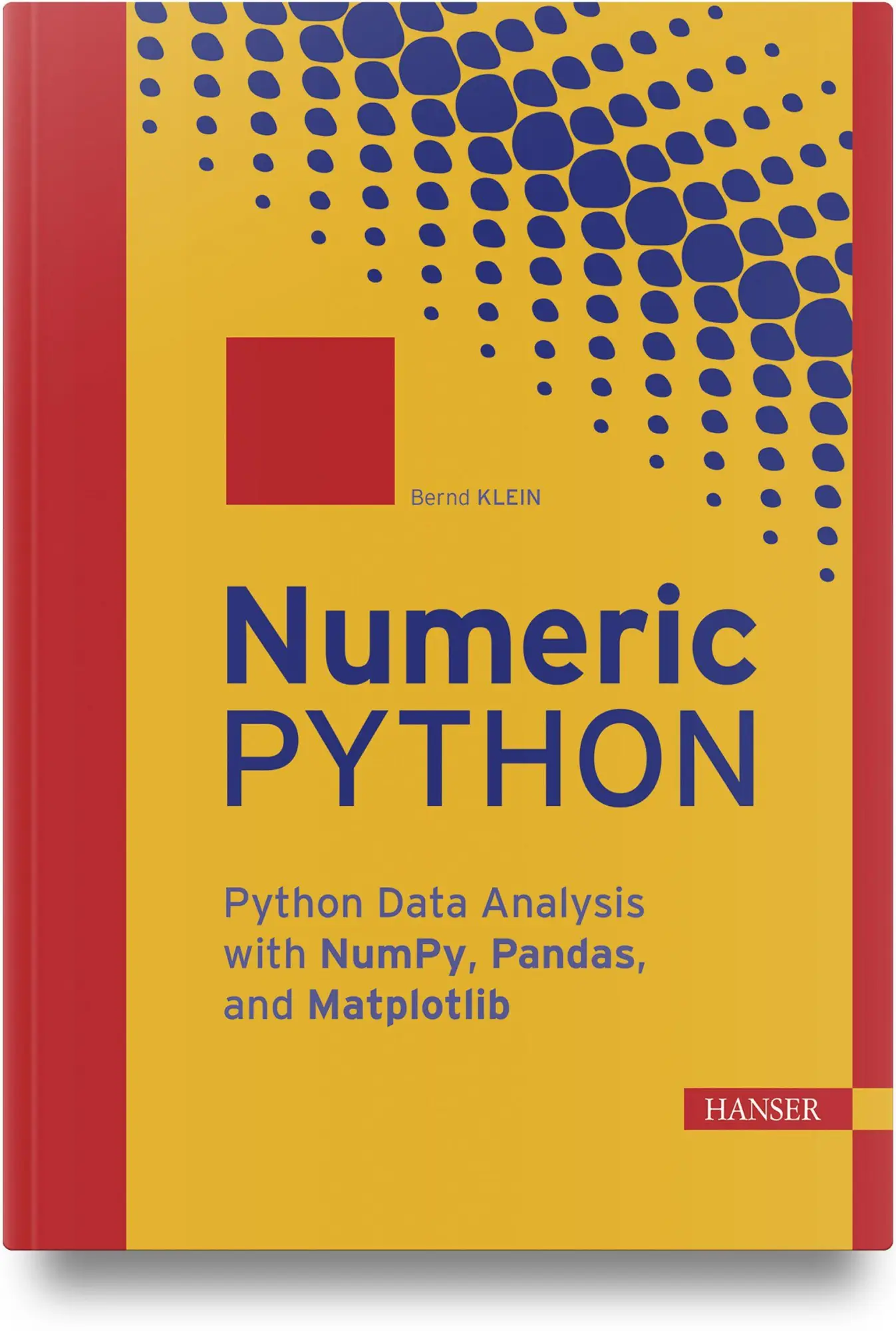 Cover: 9781569904954 | Numeric Python | Bernd Klein | Buch | 572 S. | Englisch | 2026