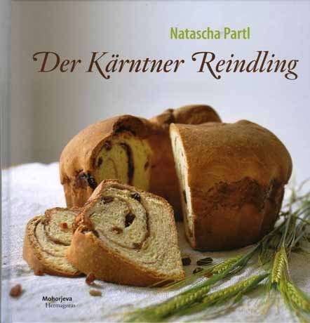 Cover: 9783708604954 | Der Kärntner Reindling | Natascha Partl | Buch | Deutsch | 2010