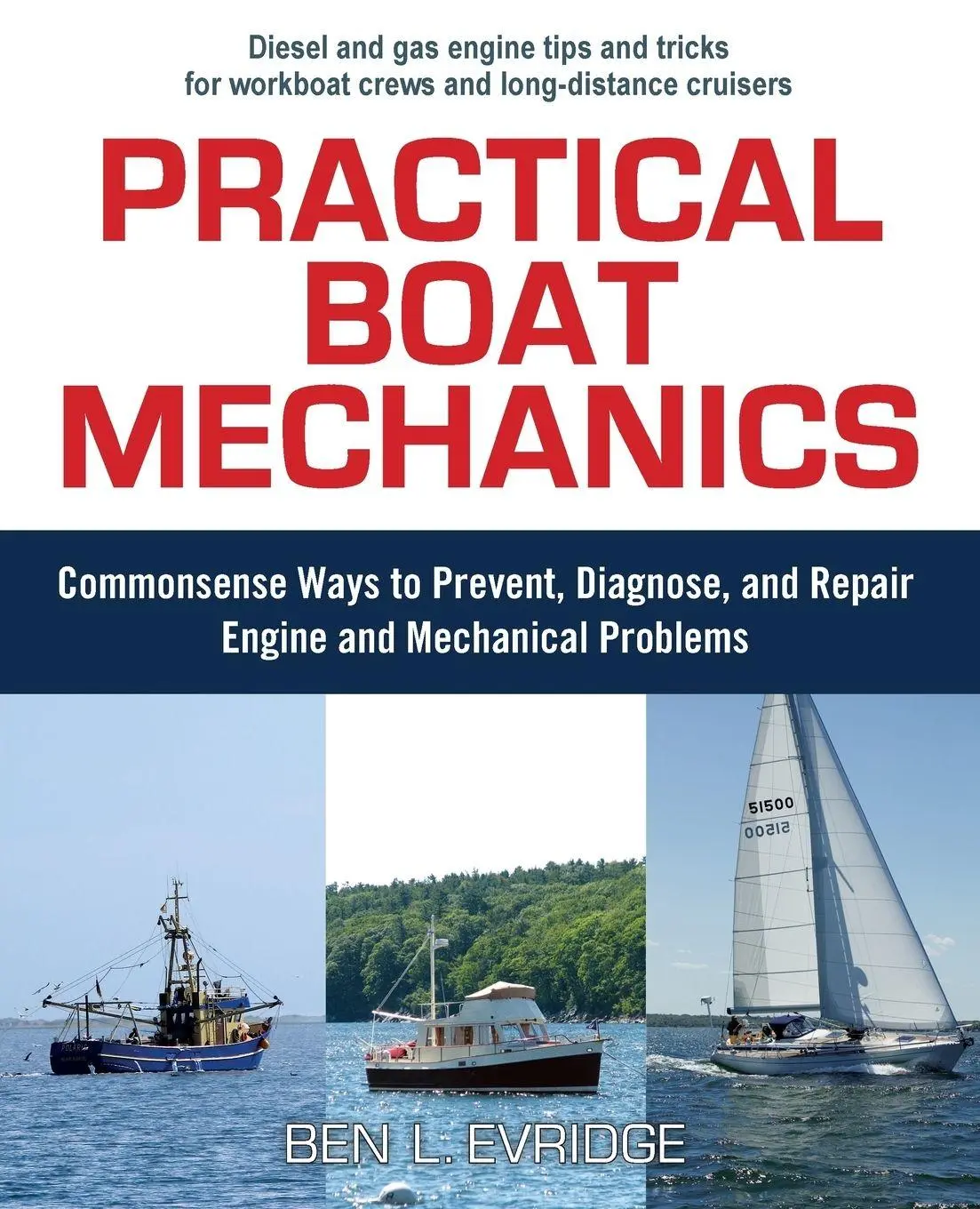 Cover: 9780071445054 | Practical Boat Mechanics | Ben Evridge | Taschenbuch | Englisch | 2009