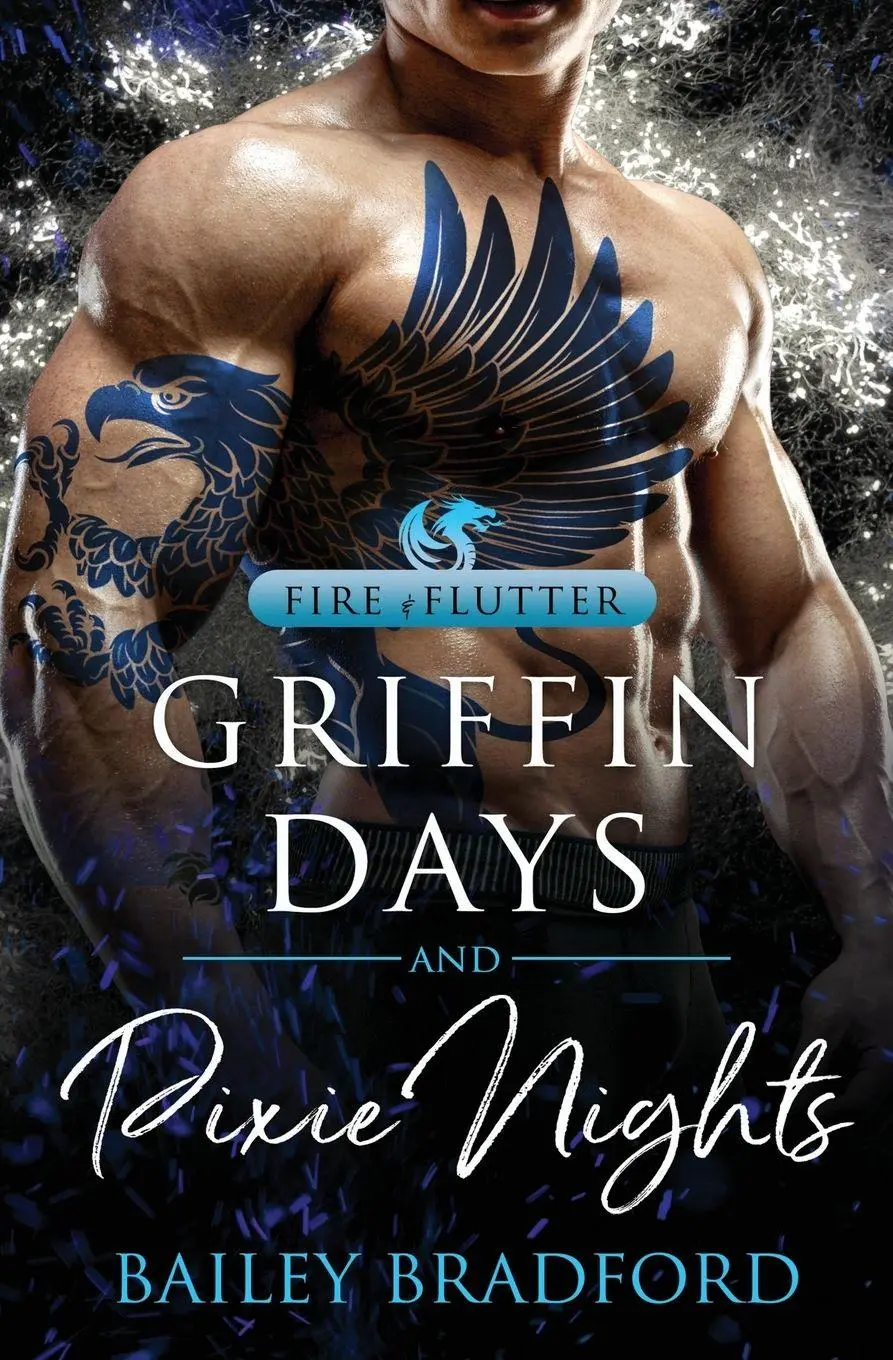 Cover: 9781802505054 | Griffin Days and Pixie Nights | Bailey Bradford | Taschenbuch | 2023