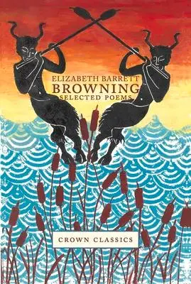 Cover: 9781912945054 | Elizabeth Barrett Browning | Selected Poems | Browning | Buch | 2019