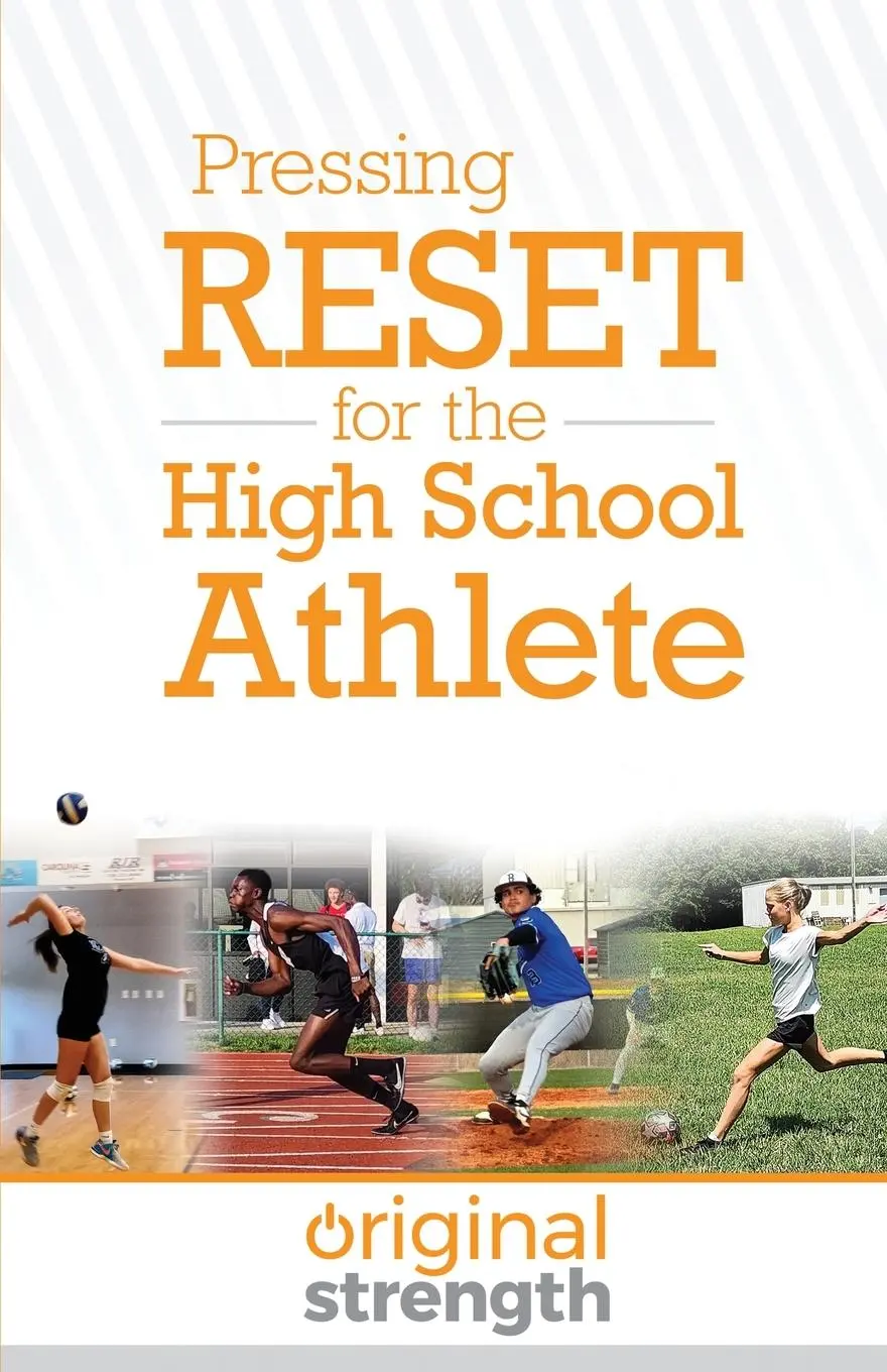 Cover: 9781963675054 | Pressing RESET for the High School Athlete | Original Strength Systems