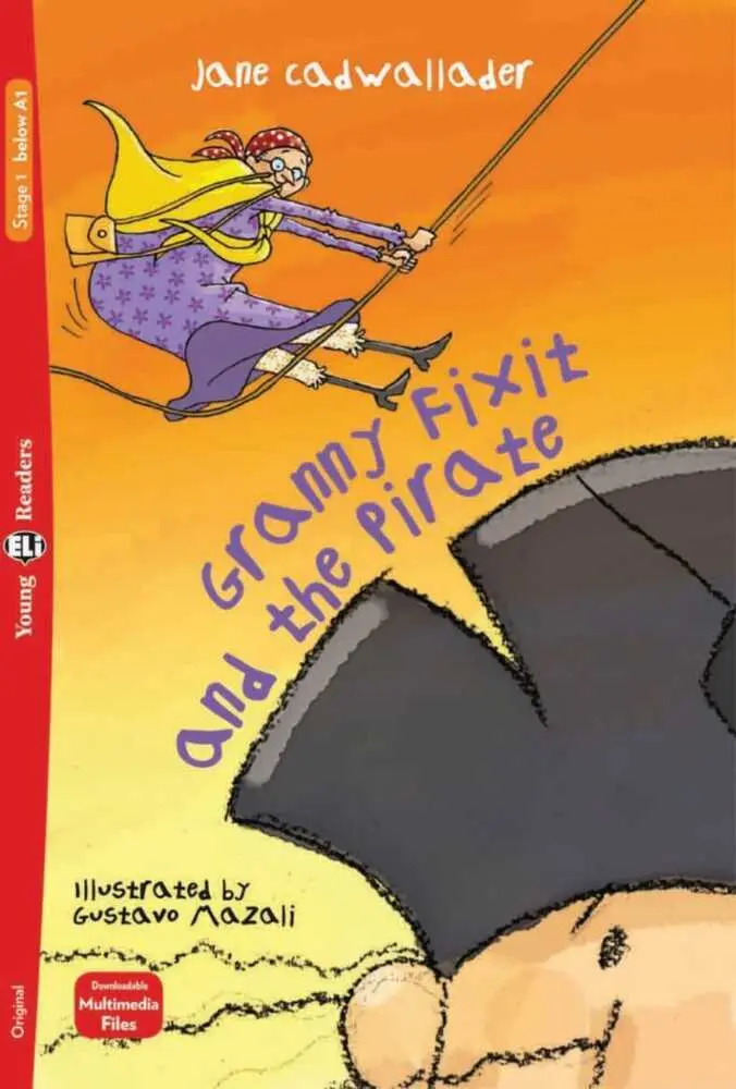 Cover: 9783125145054 | Granny Fixit and the Pirate | Lektüre mit Audio-Online | Cadwallader