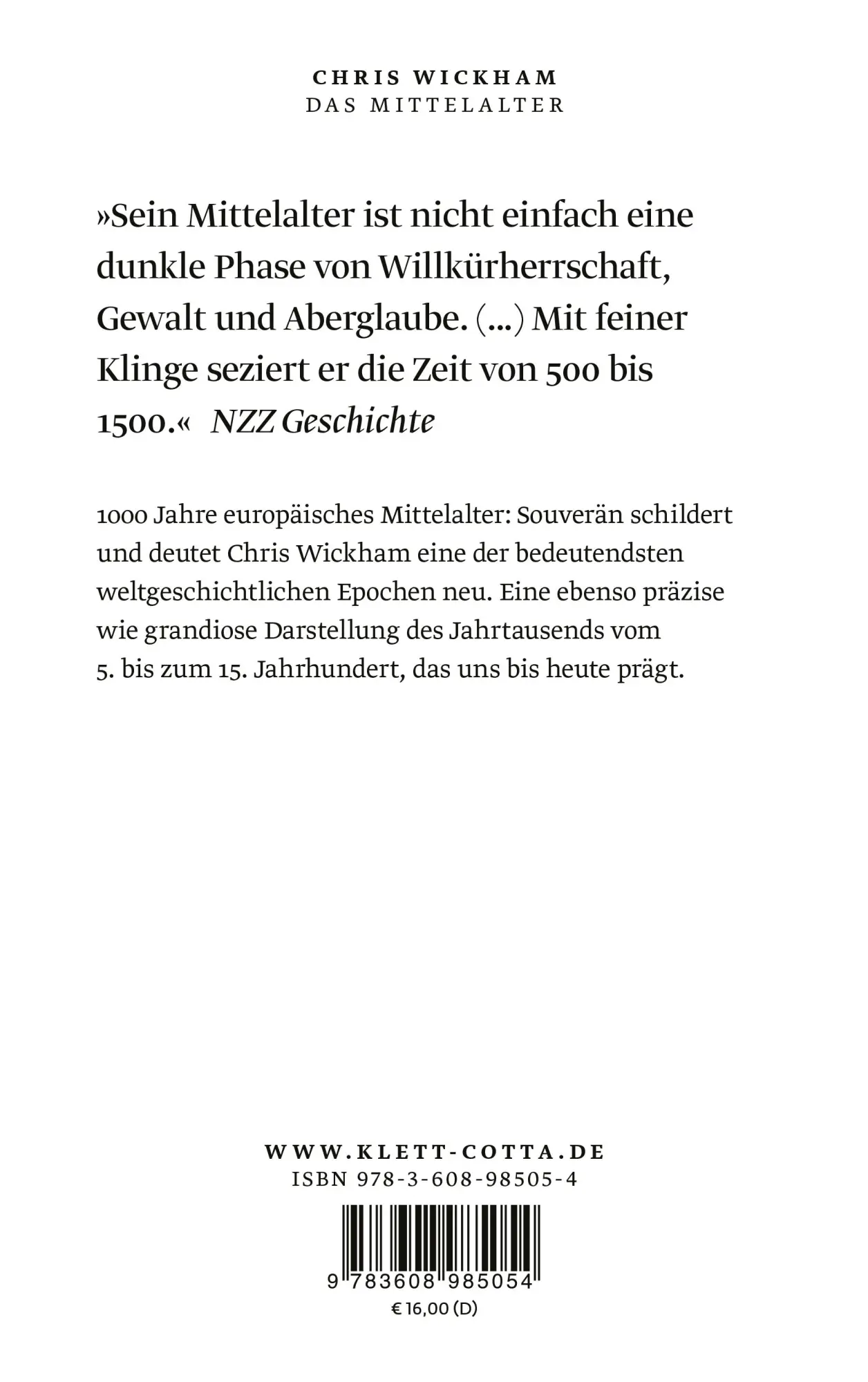 Rückseite: 9783608985054 | Das Mittelalter | Europa von 500 bis 1500 | Chris Wickham | Buch