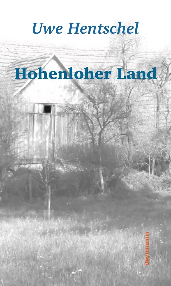 Cover: 9783866385054 | Hohenloher Land | Eine Aufenthalt | Uwe Hentschel | Taschenbuch | 2025