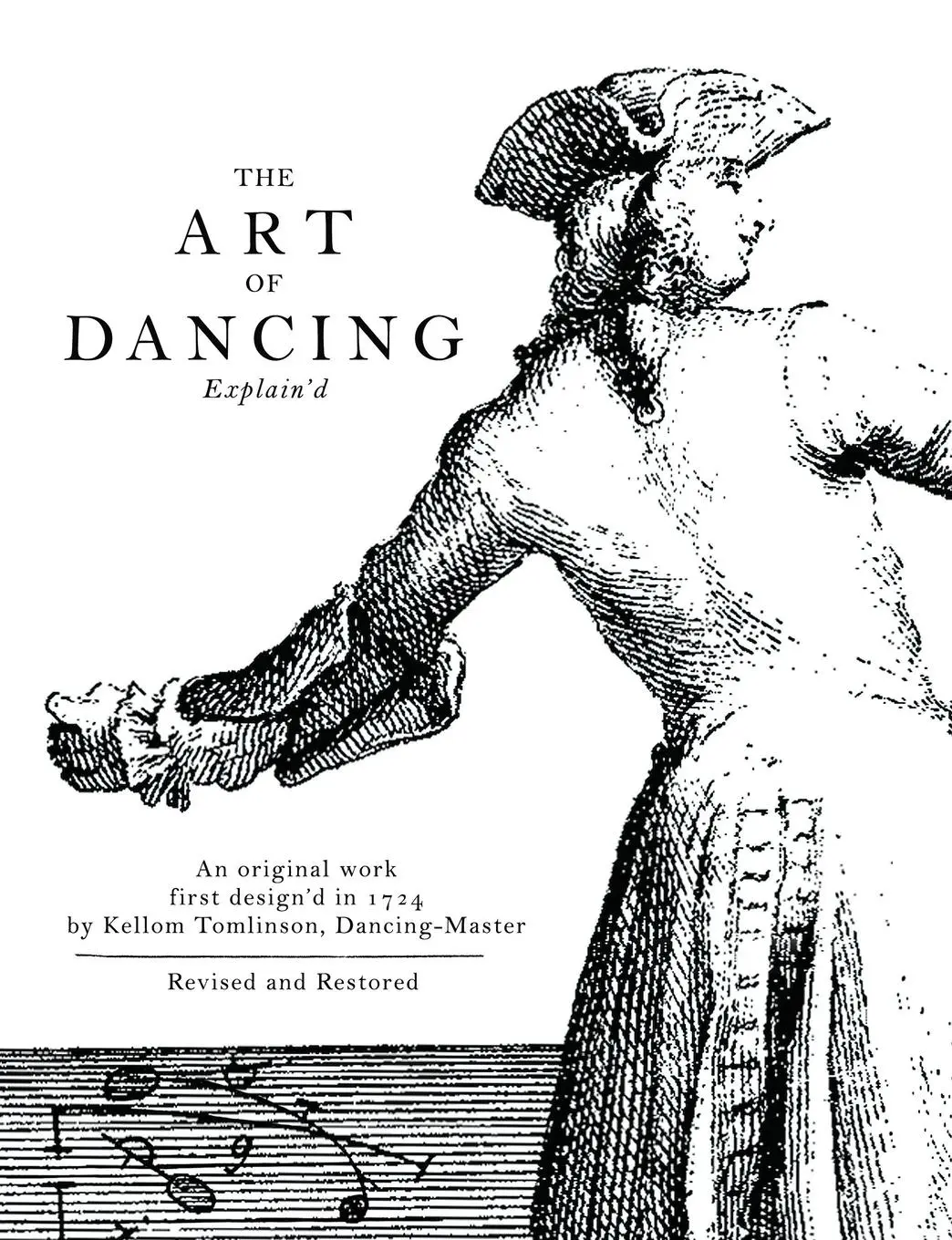 Cover: 9789493075054 | The Art of Dancing Explain'd | Kellom Tomlinson | Taschenbuch | 2021