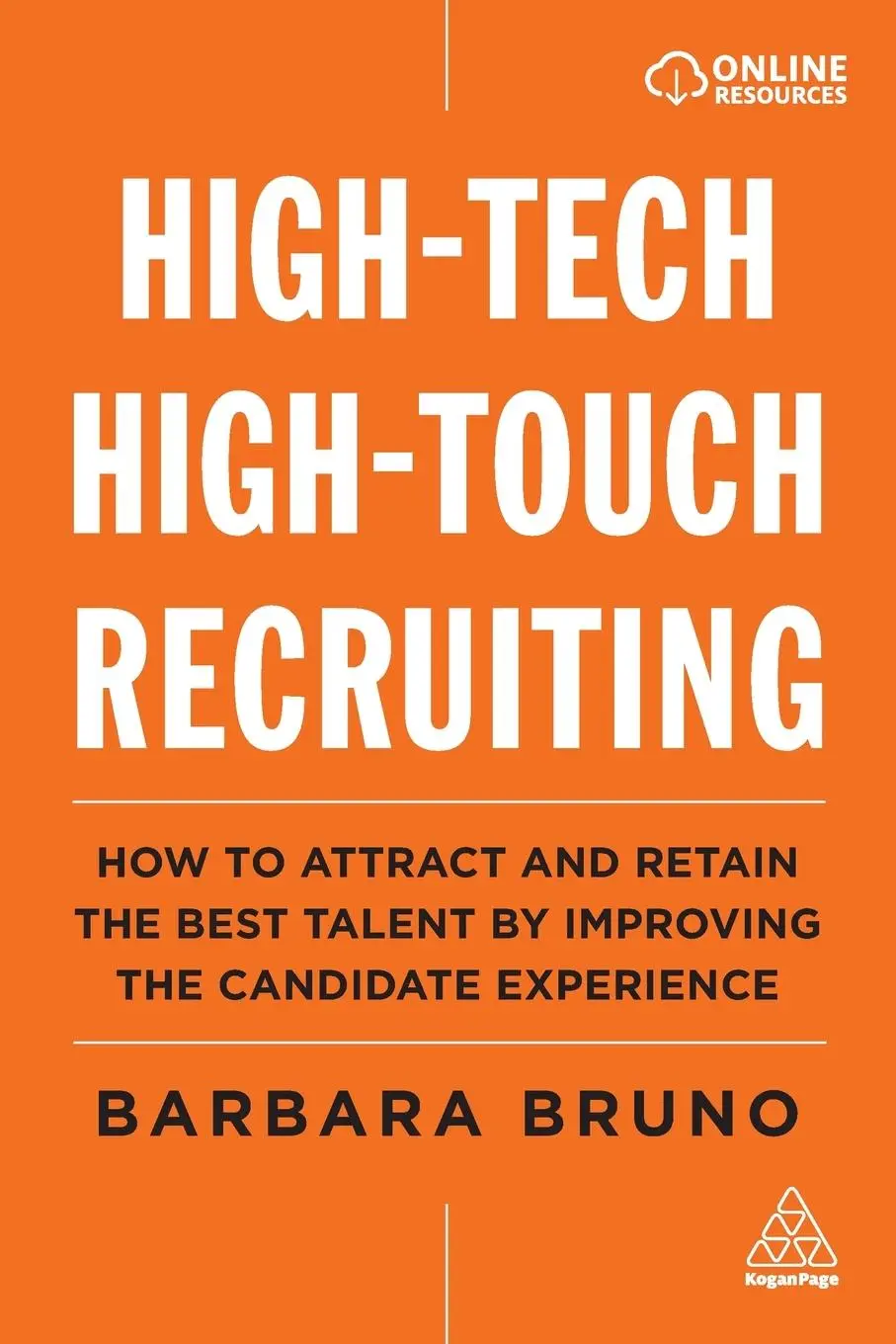 Cover: 9781789665154 | High-Tech High-Touch Recruiting | Barbara Bruno | Taschenbuch | 2020