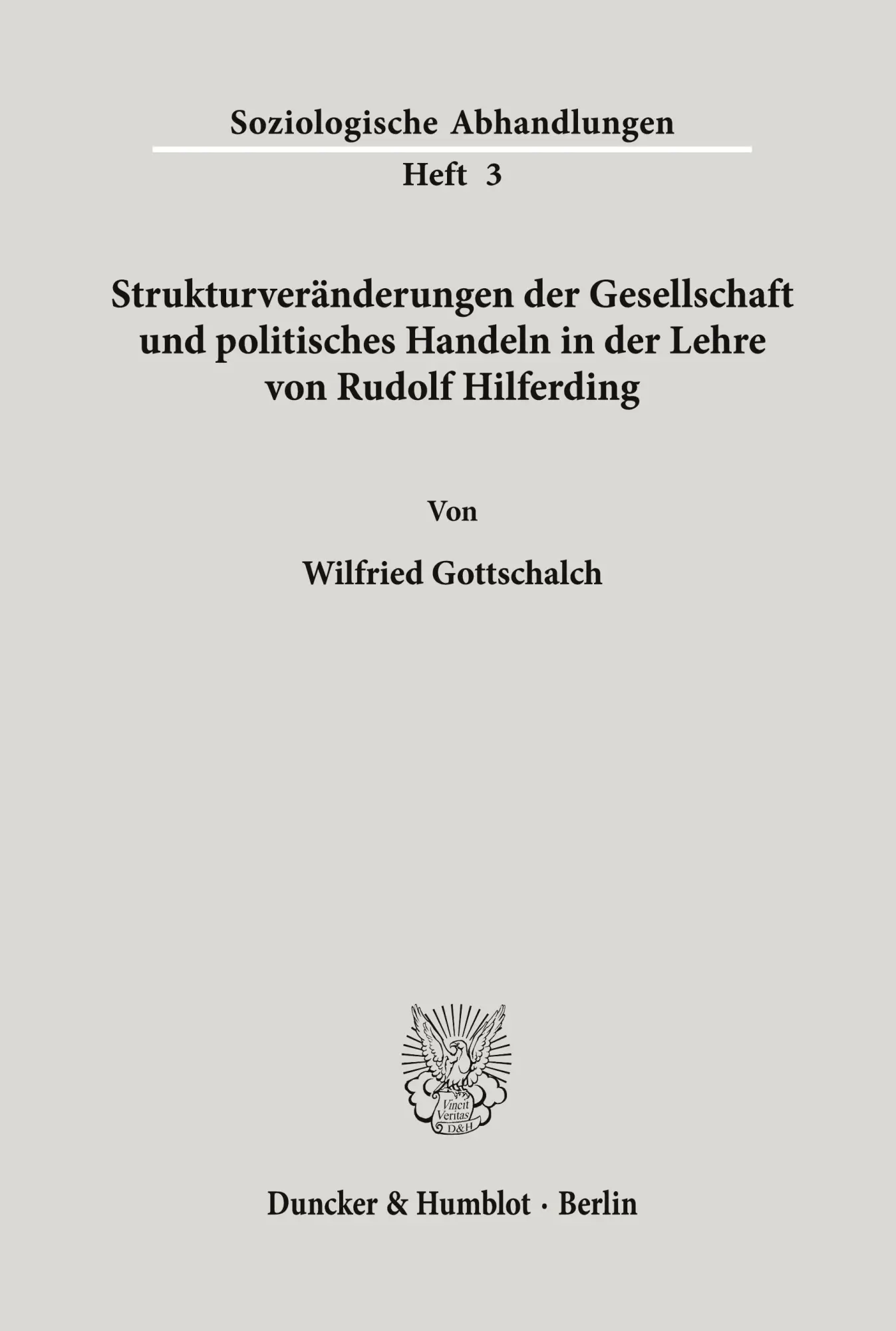 Cover: 9783428005154 | Strukturveränderungen der Gesellschaft und politisches Handeln in...