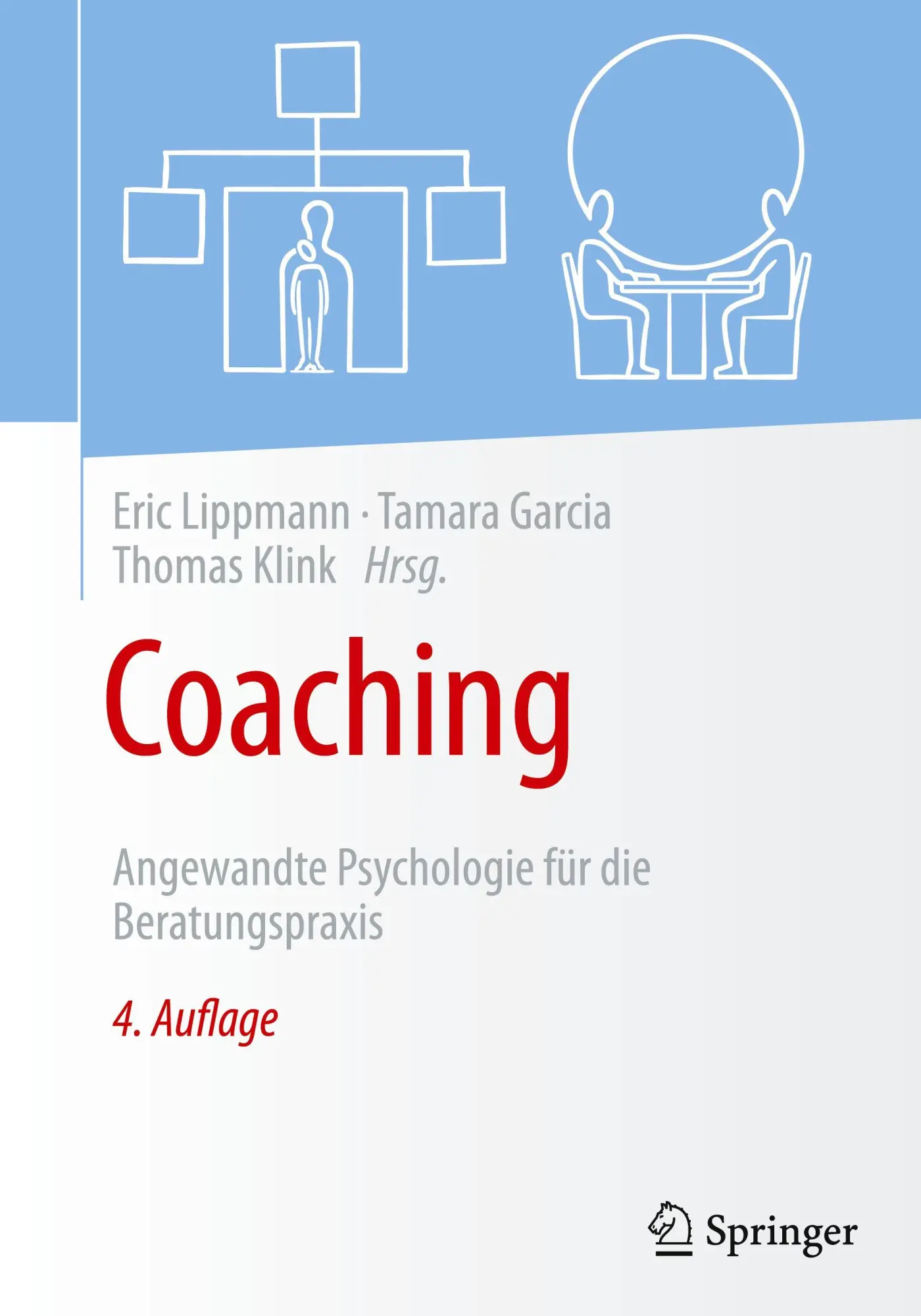 Cover: 9783662715154 | Coaching | Angewandte Psychologie für die Beratungspraxis | Buch