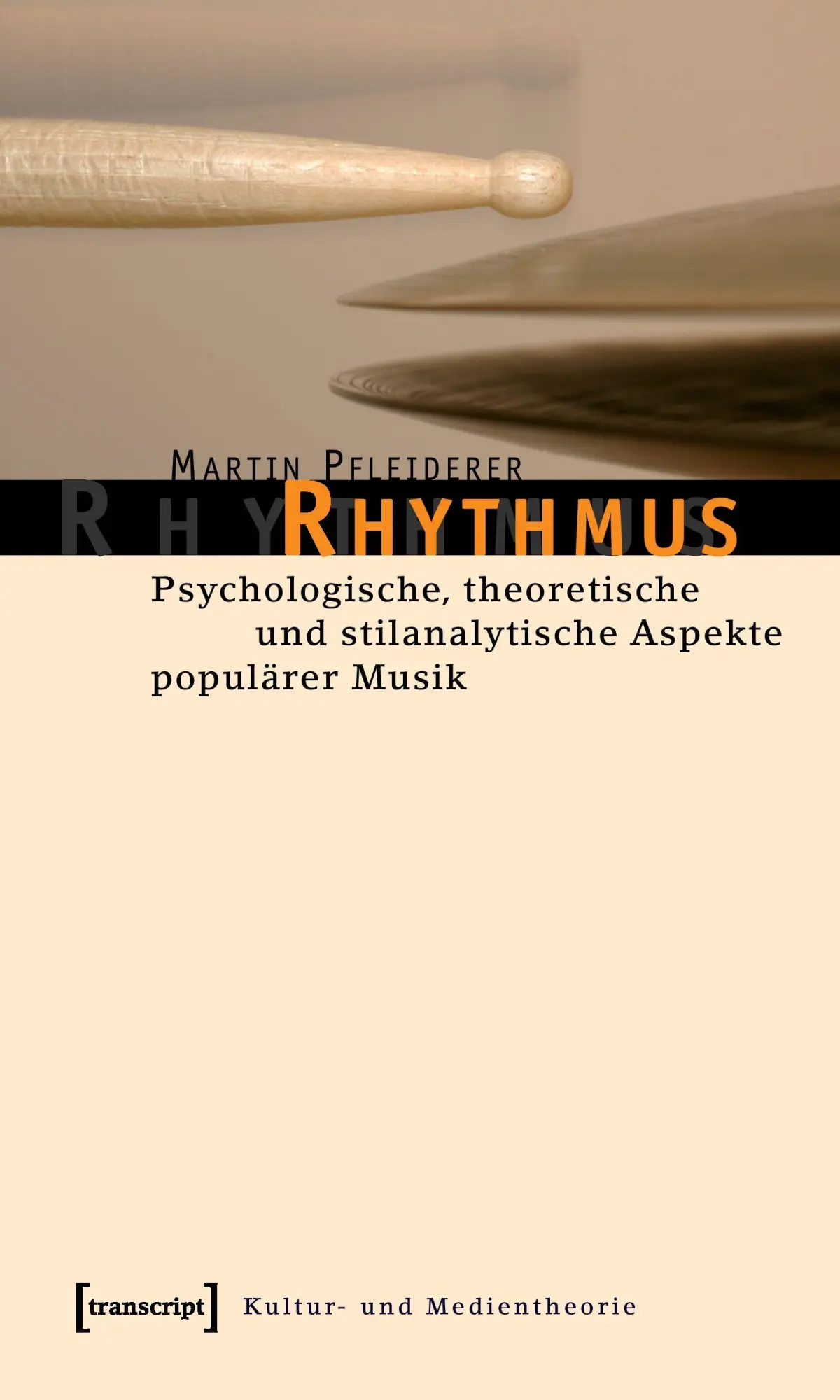 Cover: 9783899425154 | Rhythmus | Martin Pfleiderer | Taschenbuch | 390 S. | Deutsch | 2016