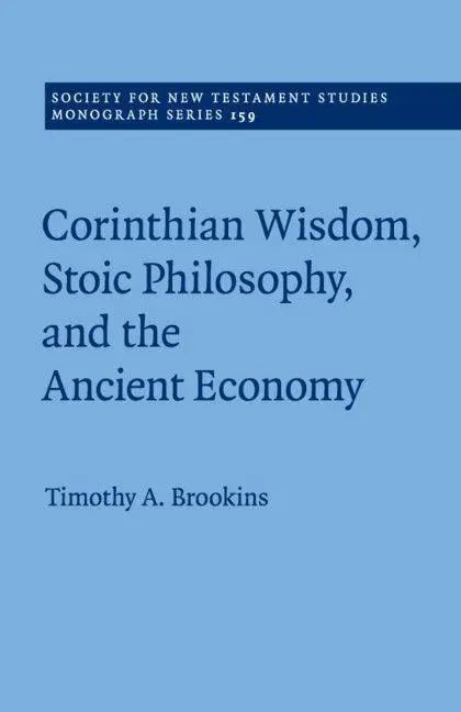 Cover: 9781107675254 | Corinthian Wisdom, Stoic Philosophy, and the Ancient Economy | Buch