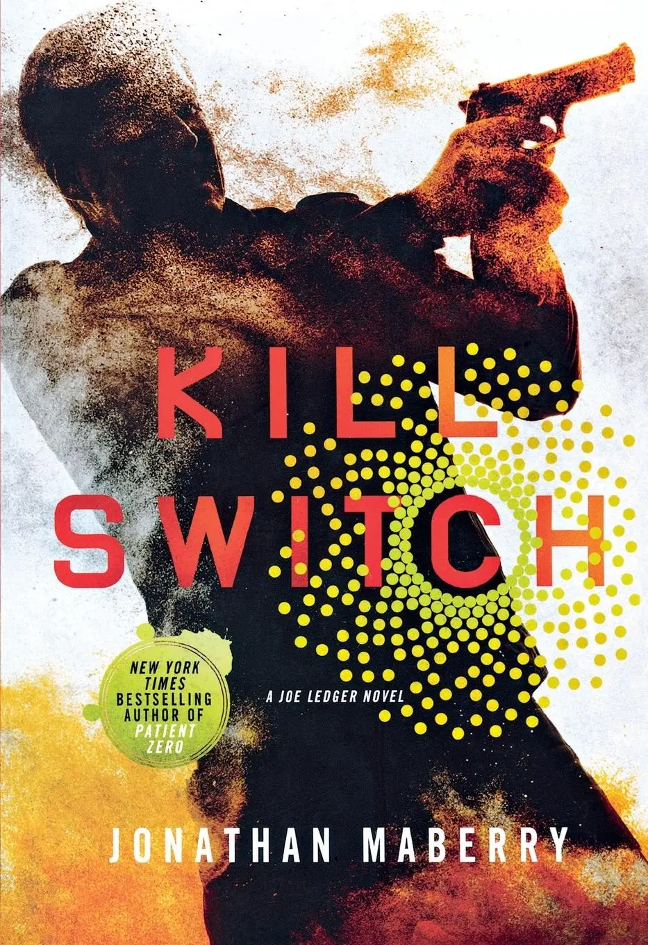 Cover: 9781250065254 | Kill Switch | Jonathan Maberry | Taschenbuch | Englisch | 2016
