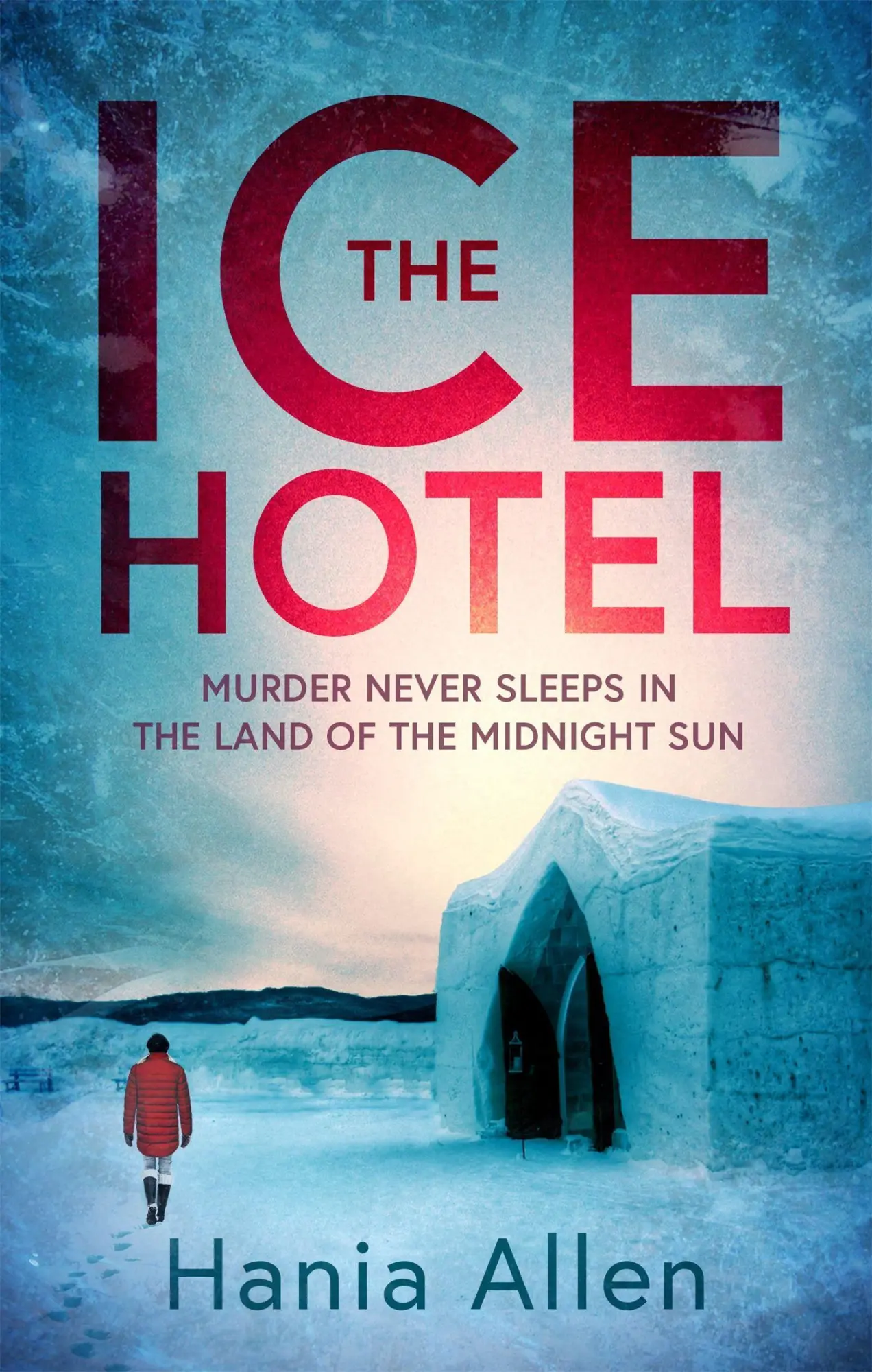 Cover: 9781472135254 | The Ice Hotel | Hania Allen | Taschenbuch | Kartoniert / Broschiert