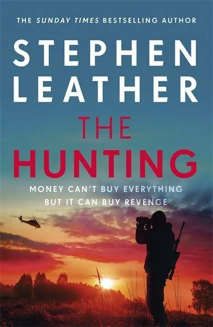 Cover: 9781529345254 | The Hunting | Stephen Leather | Taschenbuch | Kartoniert / Broschiert