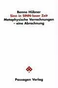 Cover: 9783851655254 | Sinn in SINN-loser Zeit | Benno Hübner | Taschenbuch | Deutsch | 2002