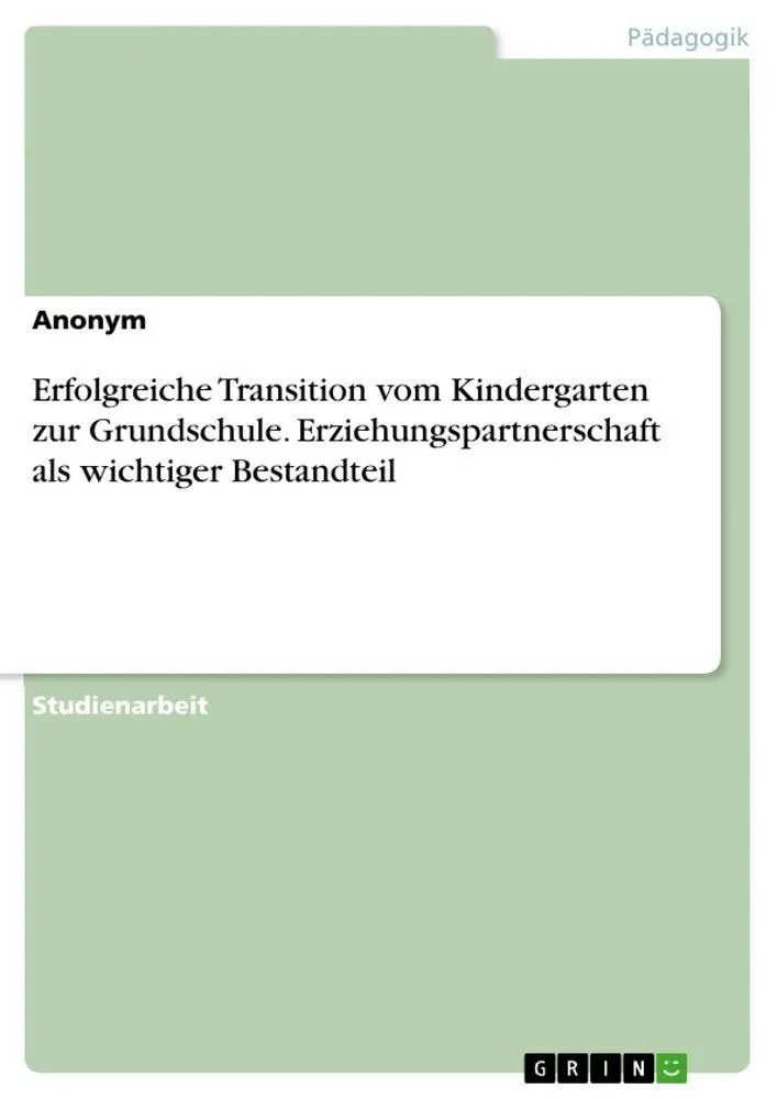 Cover: 9783346745354 | Erfolgreiche Transition vom Kindergarten zur Grundschule....