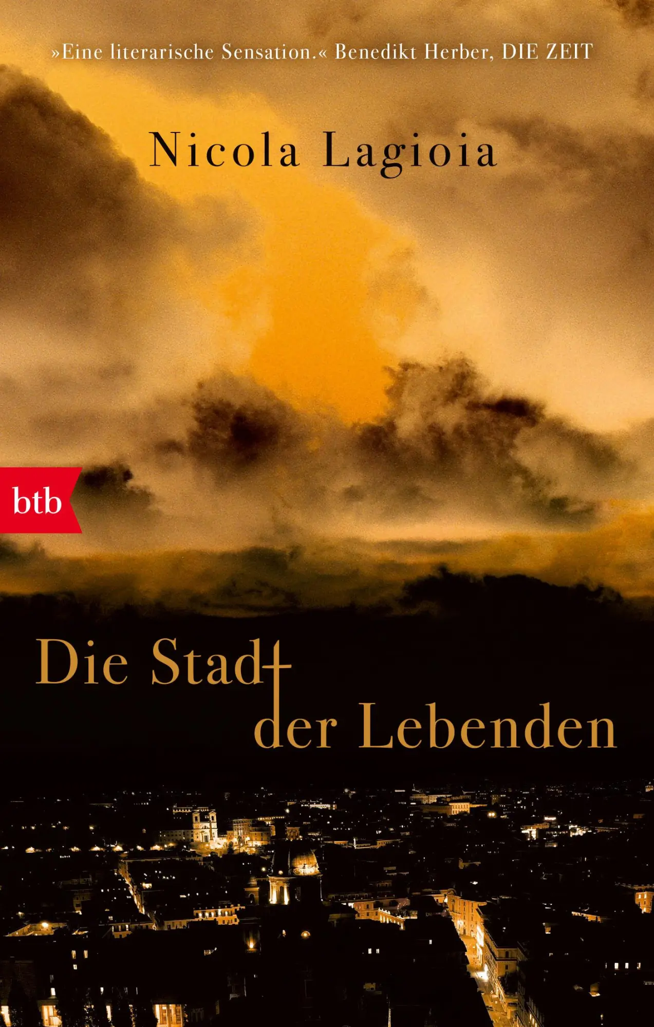 Cover: 9783442775354 | Die Stadt der Lebenden | - | Nicola Lagioia | Taschenbuch | 512 S.