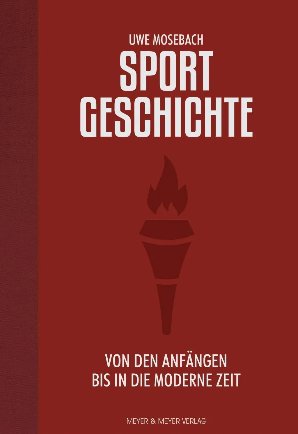 Cover: 9783840375354 | Sportgeschichte | Von den Anfängen bis in die moderne Zeit | Mosebach
