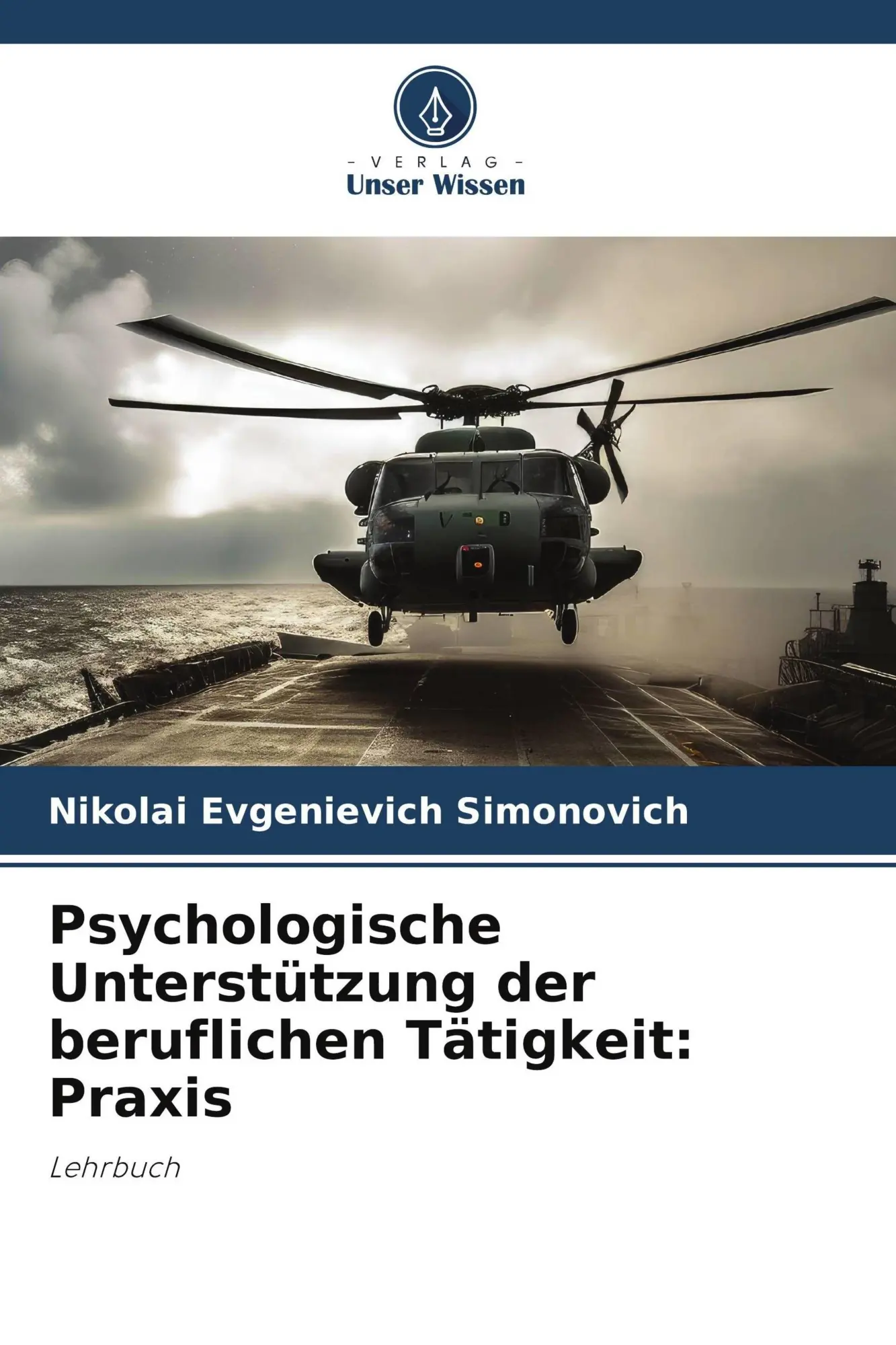 Cover: 9786209685354 | Psychologische Unterstützung der beruflichen Tätigkeit: Praxis | Buch