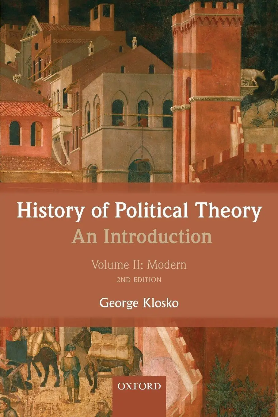Cover: 9780199695454 | History of Political Theory, Volume II | An Introduction: Modern
