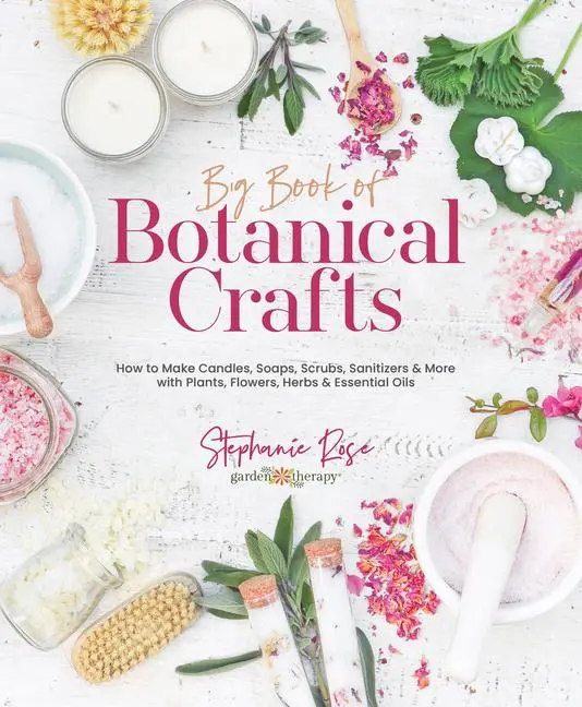 Cover: 9780764365454 | Big Book of Botanical Crafts | Stephanie Rose | Buch | Gebunden | 2022