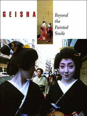Cover: 9780807615454 | Geisha: Beyond the Painted Smile | Peabody Essex Museum | Buch | 2004