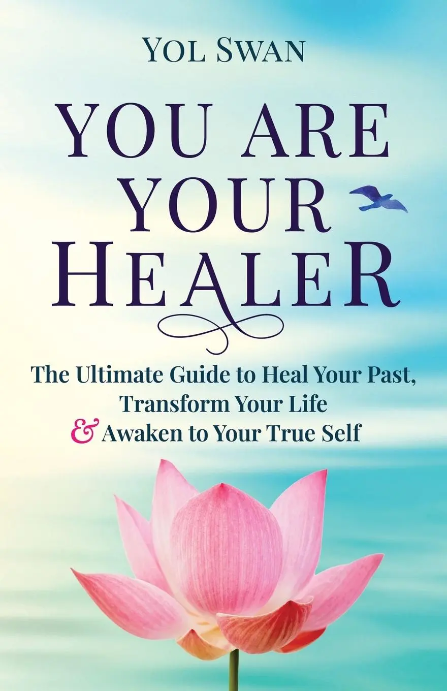 Cover: 9780986365454 | You Are Your Healer | Yol Swan | Taschenbuch | Englisch | 2022