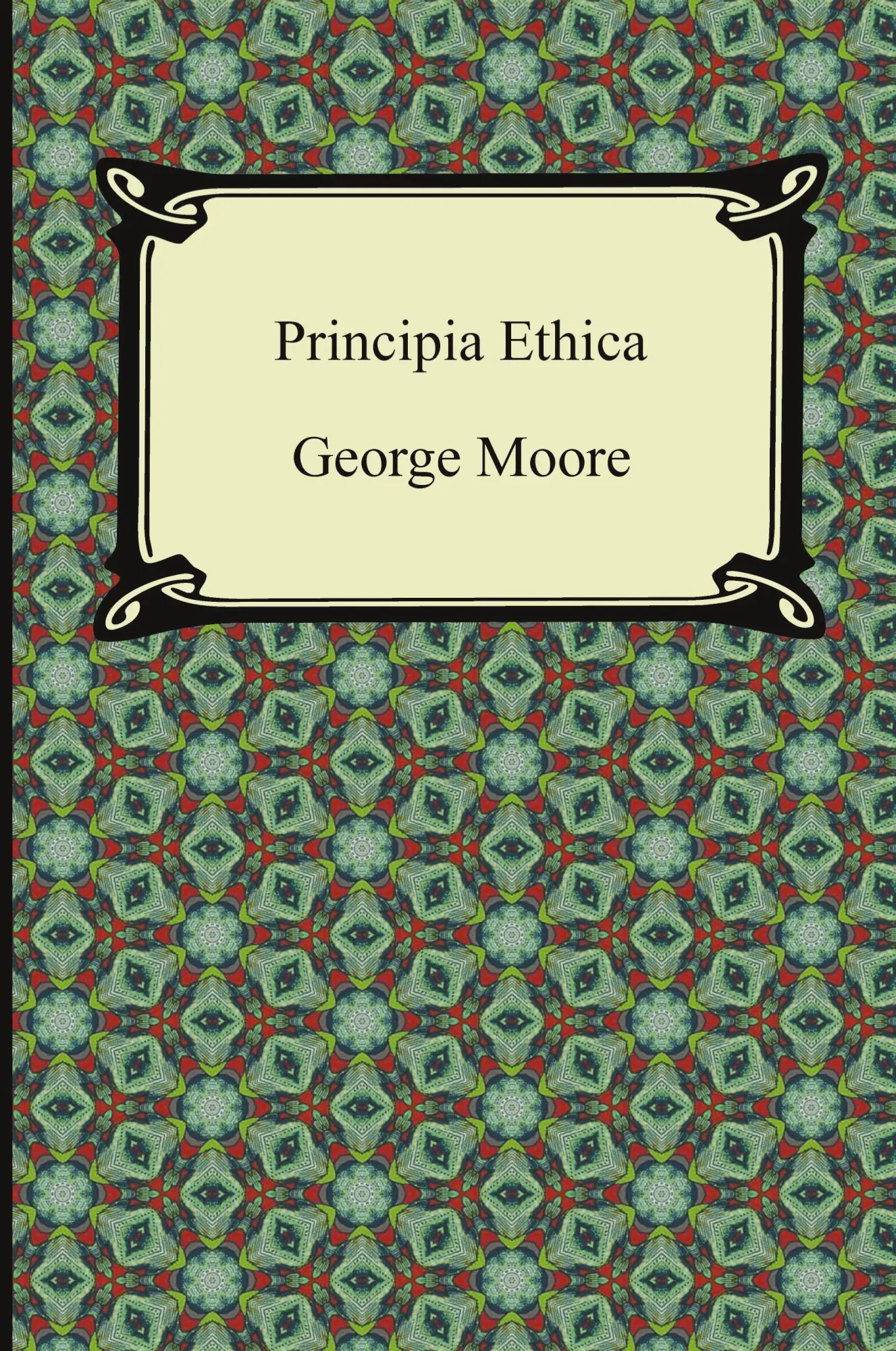 Cover: 9781420945454 | Principia Ethica | George Moore | Taschenbuch | Englisch | 2012