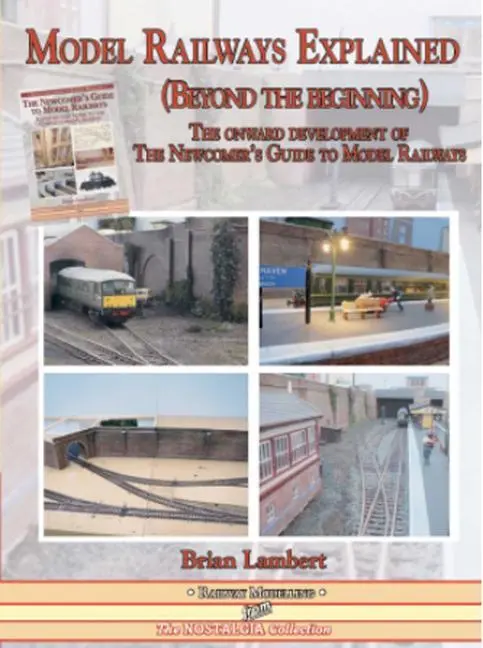 Cover: 9781857945454 | Model Railways Explained (Beyond the Beginning): The Onward...