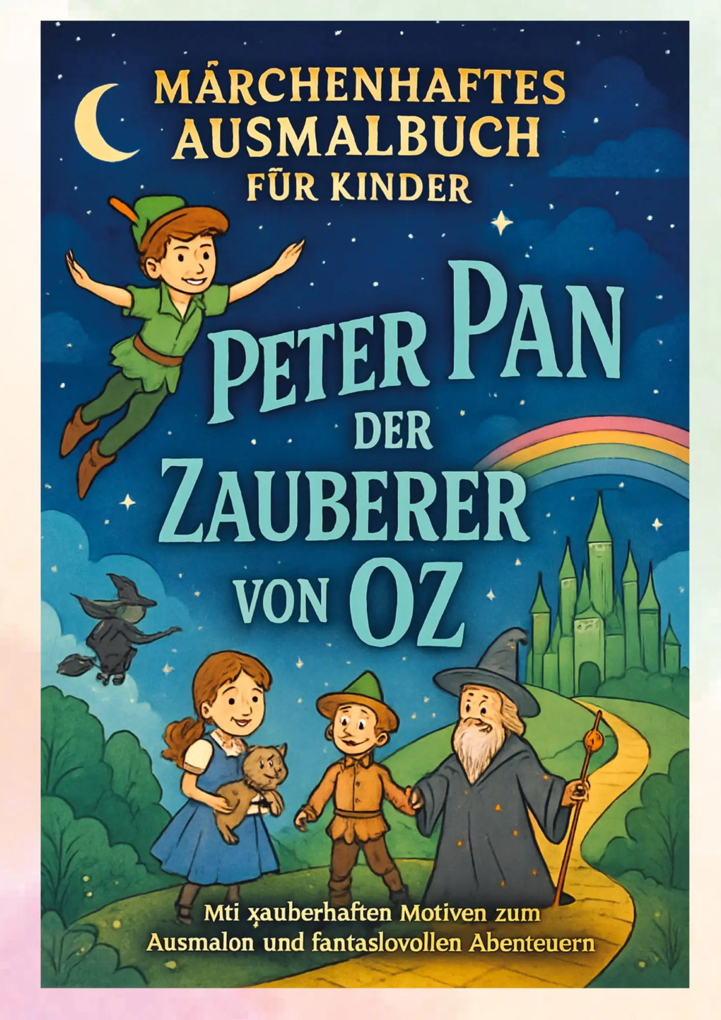 Cover: 9783384735454 | Peter Pan &amp; Der Zauberer von Oz - Ein magisches Malbuch | Tom Klein